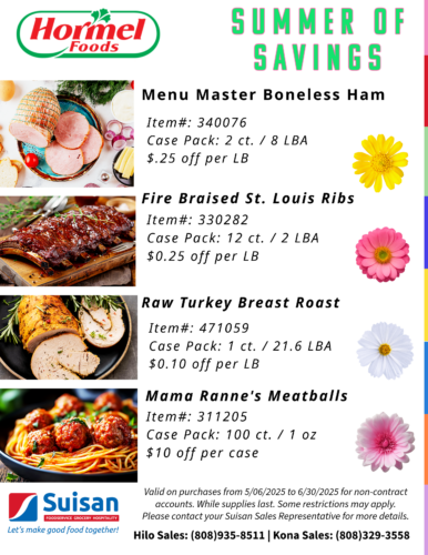 This are Sales fot the summer. Ham+Ribs+Breat Roast+Meatballs+from Suisan, Hawaii